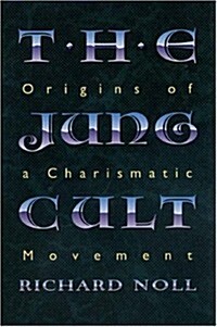 The Jung Cult (Hardcover)