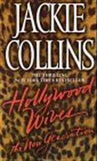 Hollywood Wives: The New Generation (Paperback)