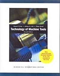 Technology of Machine Tools (Paperback, 7th Revised edition)