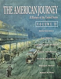 American Journey, The: A History of the United States, Vol. II (Paperback, 1)