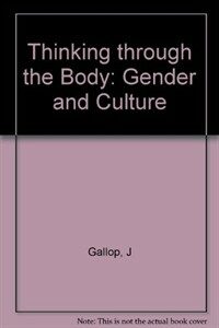 Thinking through the body