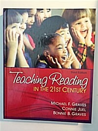 Teaching Reading in the 21st Century (Hardcover, 3rd)