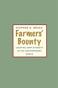 Farmers Bounty: Locating Crop Diversity in the Contemporary World (Paperback)