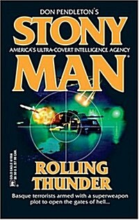 Rolling Thunder (Stony Man, No. 72) (Mass Market Paperback)