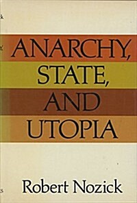 Anarchy, State, and Utopia (Hardcover, First Edition)