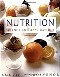 Nutrition: Science and Applications (Paperback, 4)