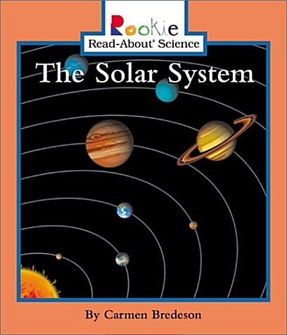 The Solar System (Rookie Read-About Science: Space Science) (Paperback)