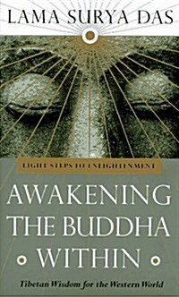 Awakening the Buddha Within : Tibetan Wisdom for the Western World (Paperback, 1)
