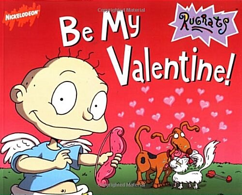 Be My Valentine (Rugrats (Simon & Schuster Paperback)) (Paperback, 1)