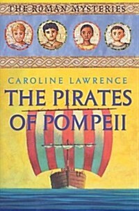 The Pirates of Pompeii (School & Library)