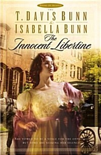 The Innocent Libertine (Heirs of Acadia #2) (Hardcover)