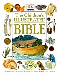 The Childrens Illustrated Bible (Hardcover, 1st)