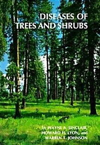 Diseases of Trees and Shrubs (Comstock Book) (Hardcover)