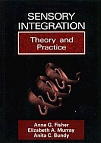 Sensory Integration: Theory and Practice (Hardcover)