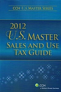 U.S. Master Sales and Use Tax Guide (2012) (Paperback)