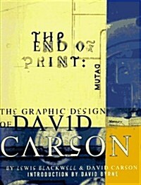 The End of Print (Paperback)