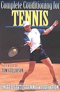 Complete Conditioning for Tennis (Paperback)