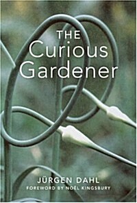 The Curious Gardener (Hardcover)