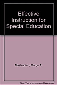 Effective Instruction for Special Education (Paperback, 2nd)