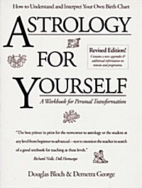 Astrology for Yourself (Paperback, WORKBOOK)