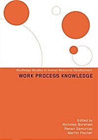 Work Process Knowledge (Paperback)