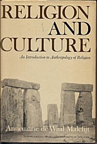 Religion and Culture: An Introduction to Anthropology of Religion (Hardcover, First Printing)