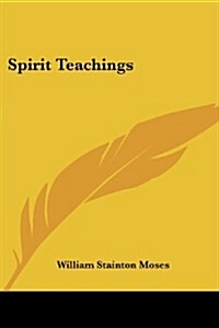 Spirit Teachings (Paperback)