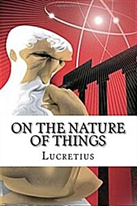 On the Nature of Things (Paperback)