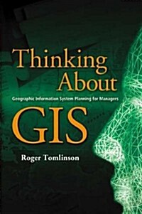 [중고] Thinking About GIS: Geographic Information System Planning for Managers (Hardcover)