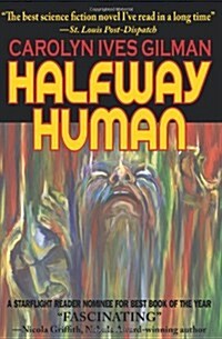 Halfway Human (Paperback)