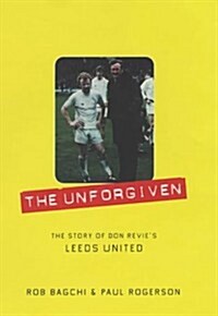 The Unforgiven (Hardcover, First Edition)