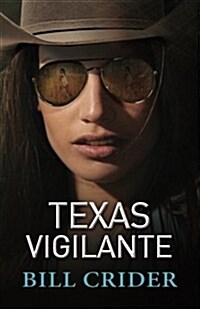 Texas Vigilante (Paperback)