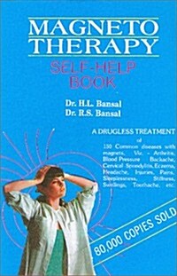 Magneto Therapy: Self-Help Book (Paperback)