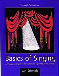 Basics of Singing (Spiral-bound, 4th)