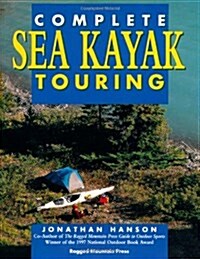 The Complete Sea Kayak Touring (Paperback, 1)