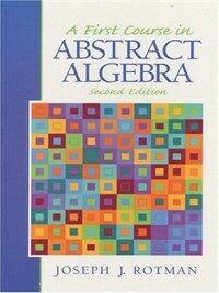 A first course in abstract algebra 2nd ed