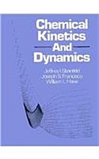 [중고] Chemical Kinetics & Dynamics (Hardcover)