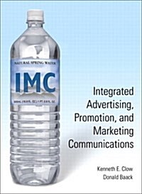 Integrated Advertising, Promotion, and Marketing Communications, Second Edition (Paperback, 2nd Bk&Cdr)