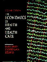The Economics of Health and Health Care (Hardcover, 2nd)