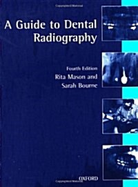 A Guide to Dental Radiography (Paperback, 4)