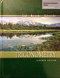 Trigonometry, 7th Edition, Annotated Instructors Edition (Hardcover, Instructor)