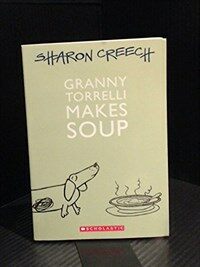 Granny Torrelli Makes Soup (Paperback, First Edition)