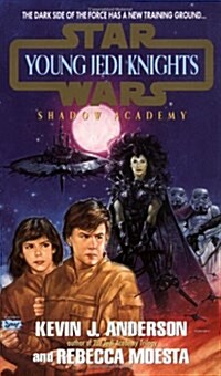 Shadow academy: young jedi knights #2 (Star Wars (Penguin Paperback)) (Mass Market Paperback)