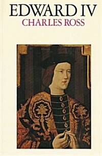 Edward IV (Hardcover, First Edition)