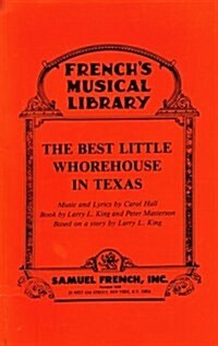 The Best Little Whorehouse in Texas (Paperback)