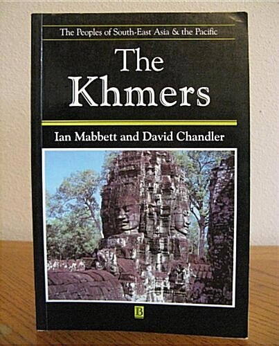 Khmers (The Peoples of South-East Asia and the Pacific) (Paperback)