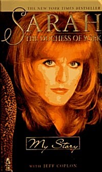My Story (Sarah: The Duchess of York) (Mass Market Paperback)