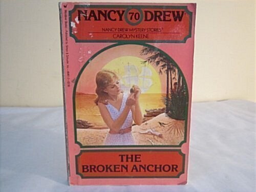 The Broken Anchor (Nancy Drew Mystery Stories, No. 70) (Paperback)