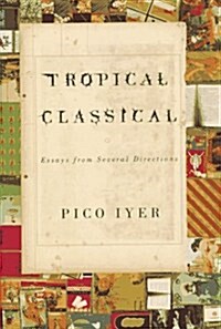 Tropical Classical (Hardcover, 1st)