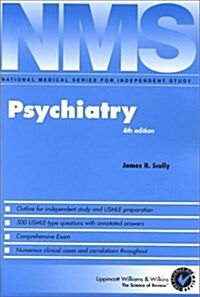 NMS Psychiatry (National Medical Series for Independent Study) (Paperback, Fourth)